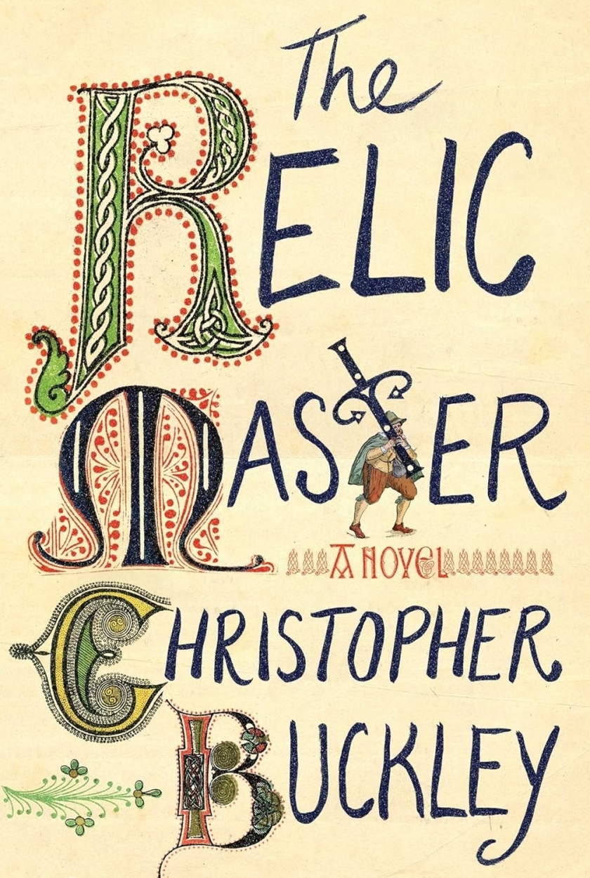 The Relic Master by Christopher Buckley